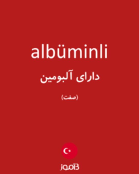  تصویر albüminli - دیکشنری انگلیسی بیاموز