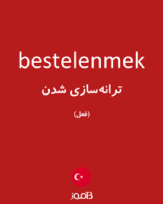  تصویر bestelenmek - دیکشنری انگلیسی بیاموز