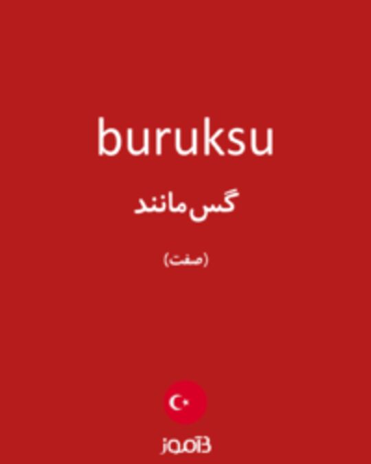  تصویر buruksu - دیکشنری انگلیسی بیاموز