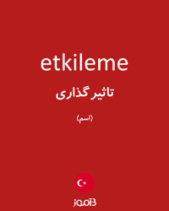  تصویر etkileme - دیکشنری انگلیسی بیاموز