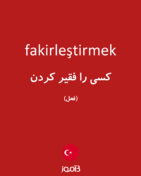  تصویر fakirleştirmek - دیکشنری انگلیسی بیاموز