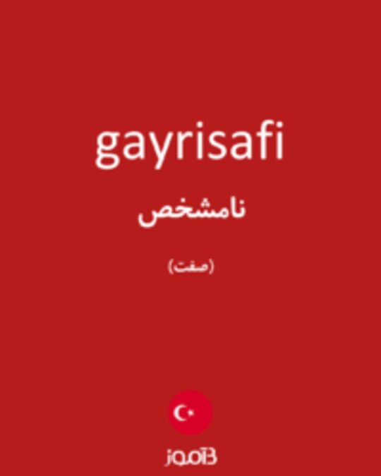  تصویر gayrisafi - دیکشنری انگلیسی بیاموز