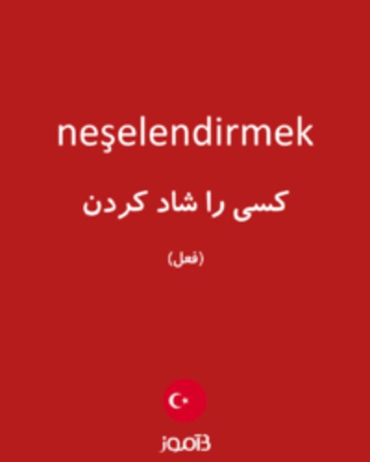  تصویر neşelendirmek - دیکشنری انگلیسی بیاموز