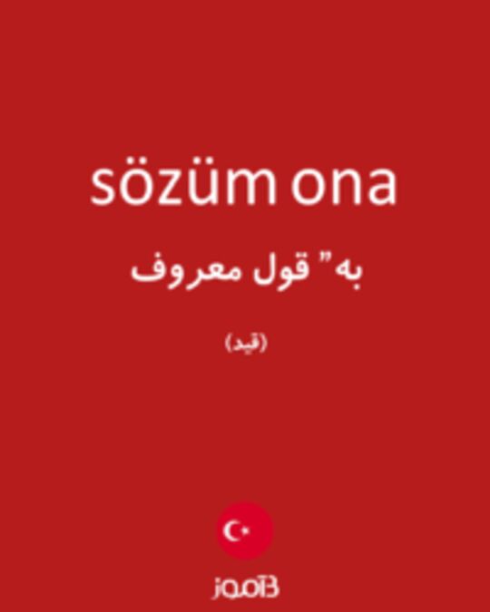  تصویر sözüm ona - دیکشنری انگلیسی بیاموز