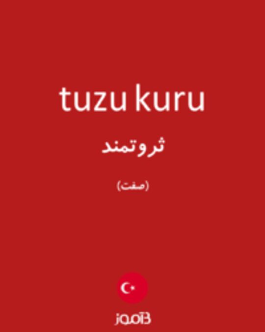  تصویر tuzu kuru - دیکشنری انگلیسی بیاموز