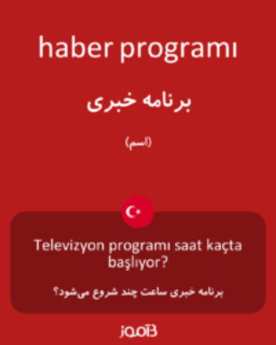  تصویر haber programı - دیکشنری انگلیسی بیاموز