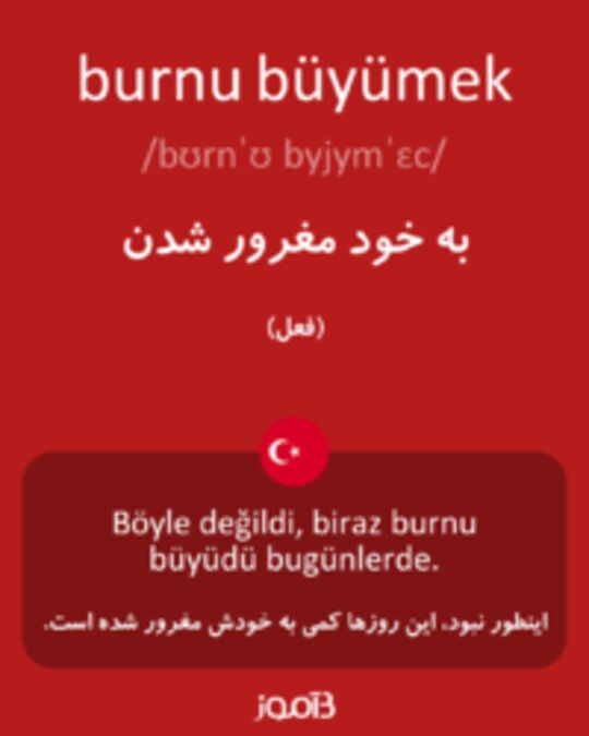  تصویر burnu büyümek - دیکشنری انگلیسی بیاموز