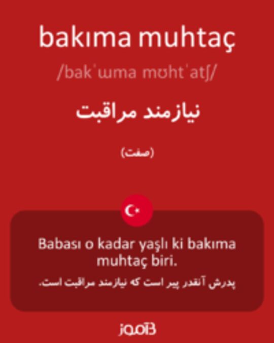  تصویر bakıma muhtaç - دیکشنری انگلیسی بیاموز