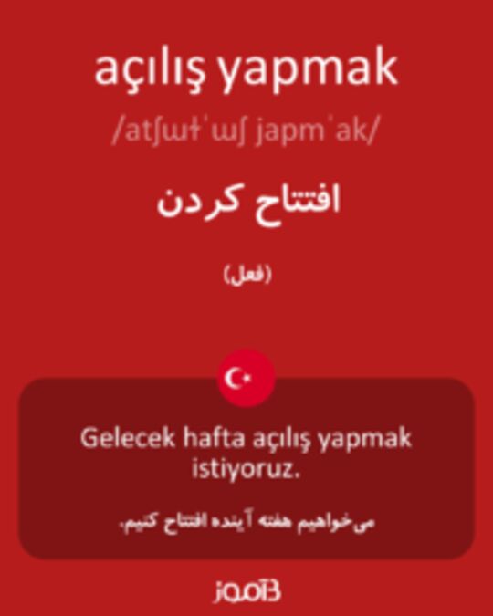  تصویر açılış yapmak - دیکشنری انگلیسی بیاموز