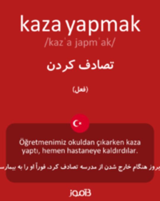  تصویر kaza yapmak - دیکشنری انگلیسی بیاموز