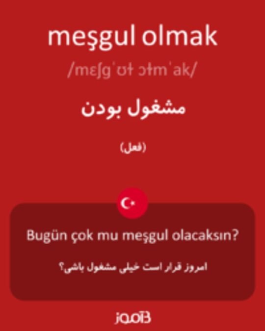  تصویر meşgul olmak - دیکشنری انگلیسی بیاموز