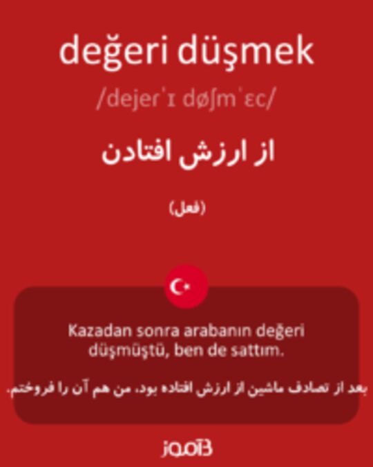  تصویر değeri düşmek - دیکشنری انگلیسی بیاموز