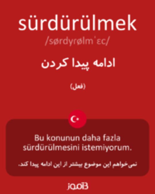  تصویر sürdürülmek - دیکشنری انگلیسی بیاموز