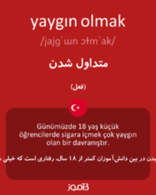  تصویر yaygın olmak - دیکشنری انگلیسی بیاموز