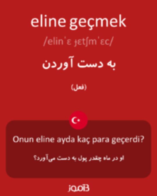  تصویر eline geçmek - دیکشنری انگلیسی بیاموز