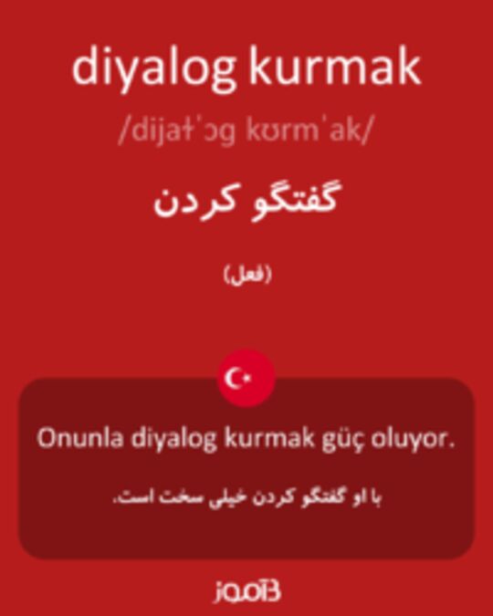  تصویر diyalog kurmak - دیکشنری انگلیسی بیاموز