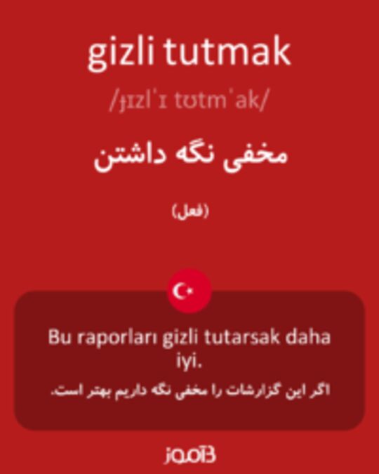  تصویر gizli tutmak - دیکشنری انگلیسی بیاموز