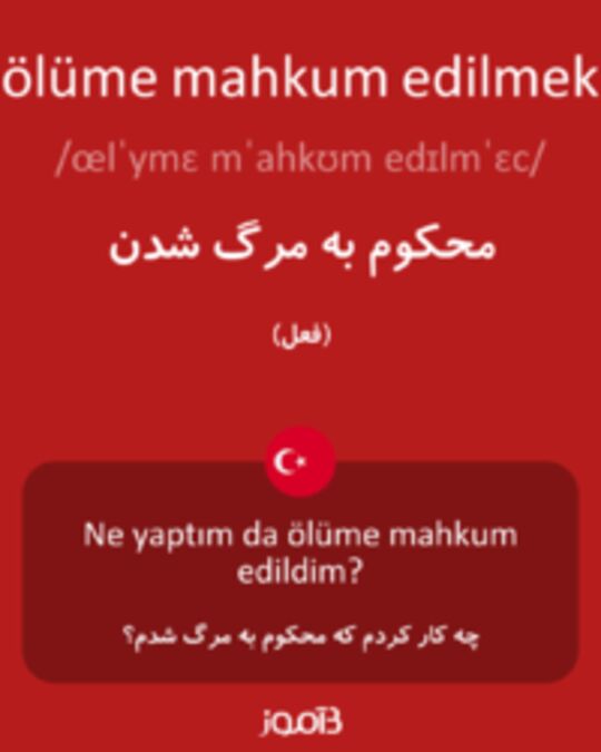  تصویر ölüme mahkum edilmek - دیکشنری انگلیسی بیاموز