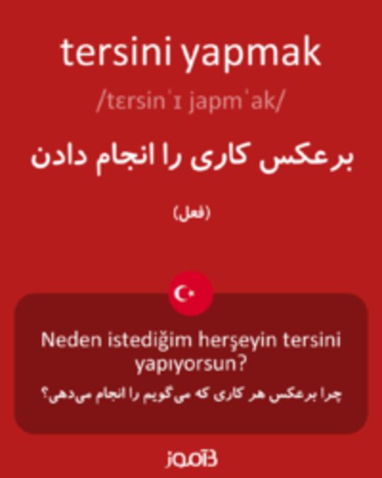  تصویر tersini yapmak - دیکشنری انگلیسی بیاموز