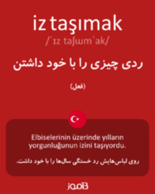  تصویر iz taşımak - دیکشنری انگلیسی بیاموز