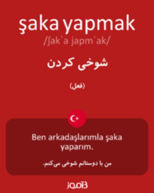  تصویر şaka yapmak - دیکشنری انگلیسی بیاموز