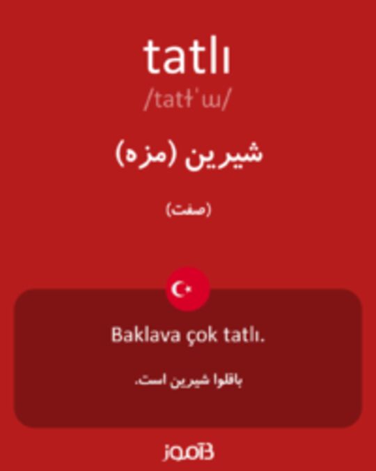  تصویر tatlı - دیکشنری انگلیسی بیاموز