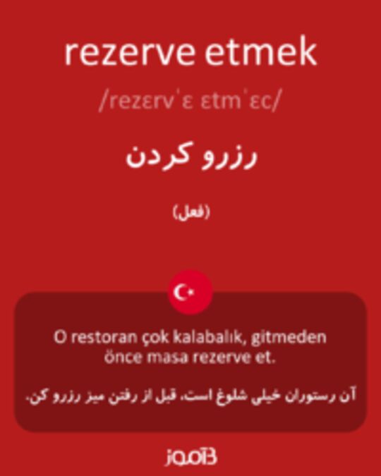  تصویر rezerve etmek - دیکشنری انگلیسی بیاموز